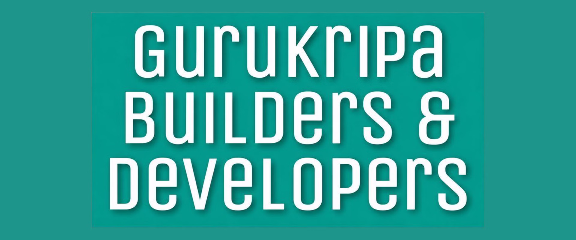 Gurukripa Builders & Developers