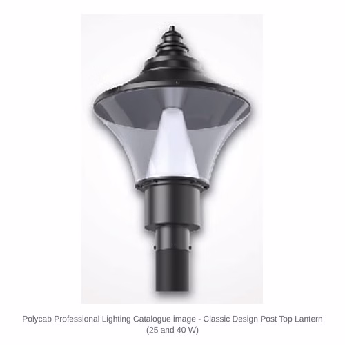 Polycab Classic Design LED Post Top Lantern – 25 and 40 W, 6500 K, IP66